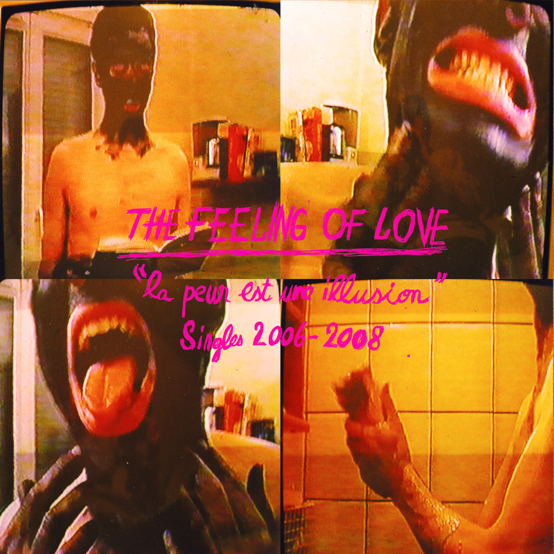FEELING OF LOVE "La peur est une illusion" LP